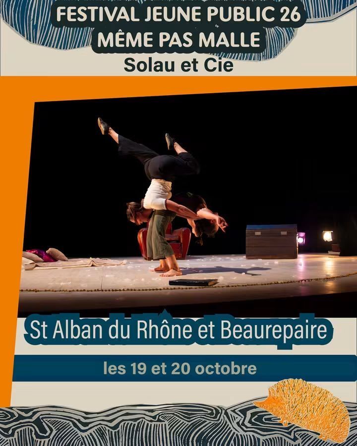 affiche Festival Jeune Public 26 : « Même pas malle » de Solau et Cie 